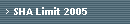 SHA Limit 2005
