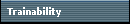 Trainability